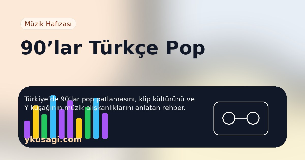 90’lar Türkçe Pop