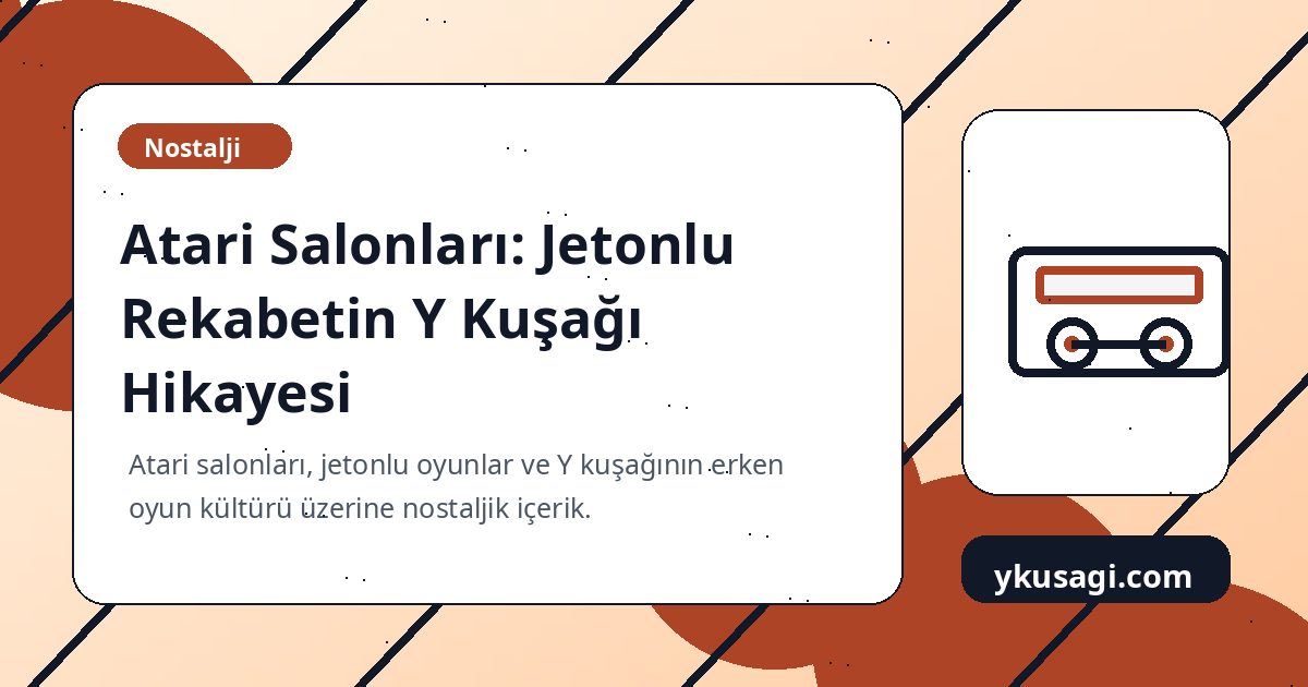 Atari Salonları: Jetonlu Rekabetin Y Kuşağı Hikayesi