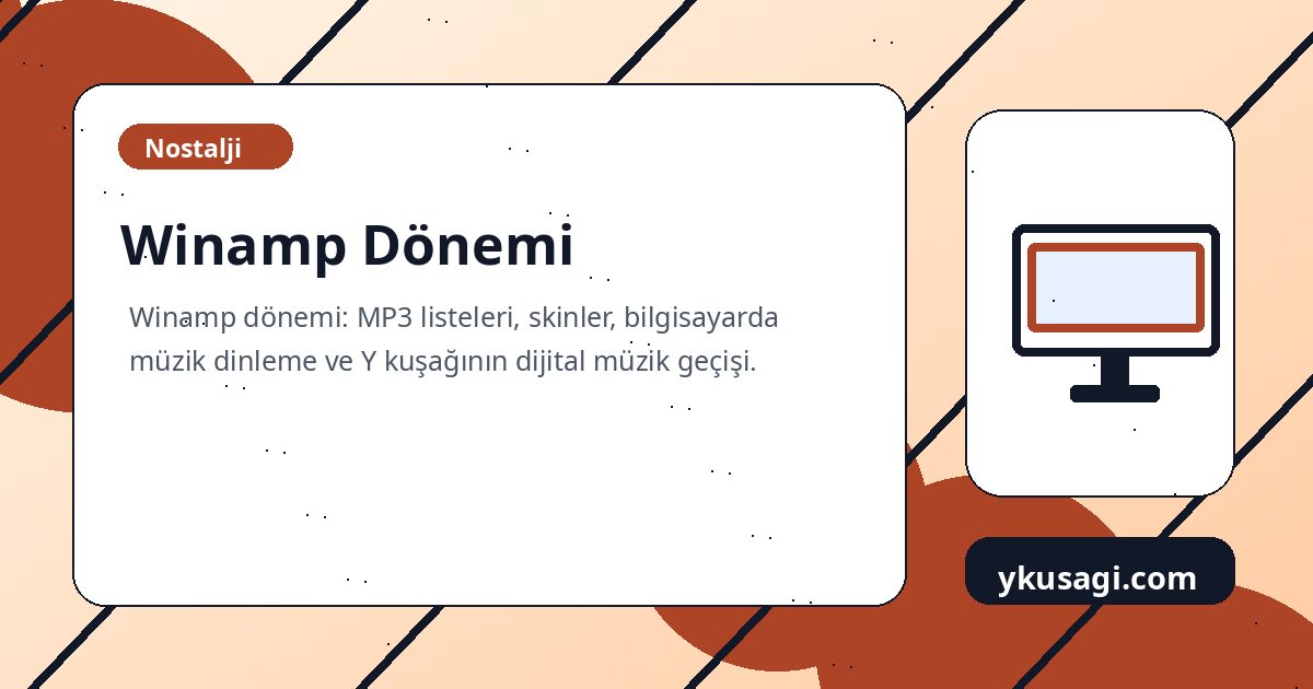 Winamp Dönemi
