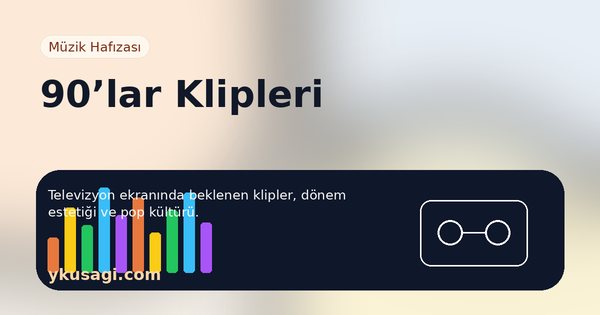 90’lar Klipleri